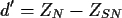 \begin{displaymath}
d^{\prime }=Z_N-Z_{SN}
\end{displaymath}