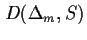 $D(\Delta_{m},S)$